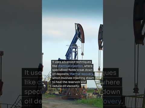 New breakthroughs in enhanced oil recovery